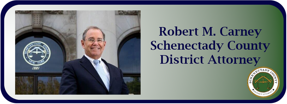 Robert M. Carney - Schenectady County District Attorney