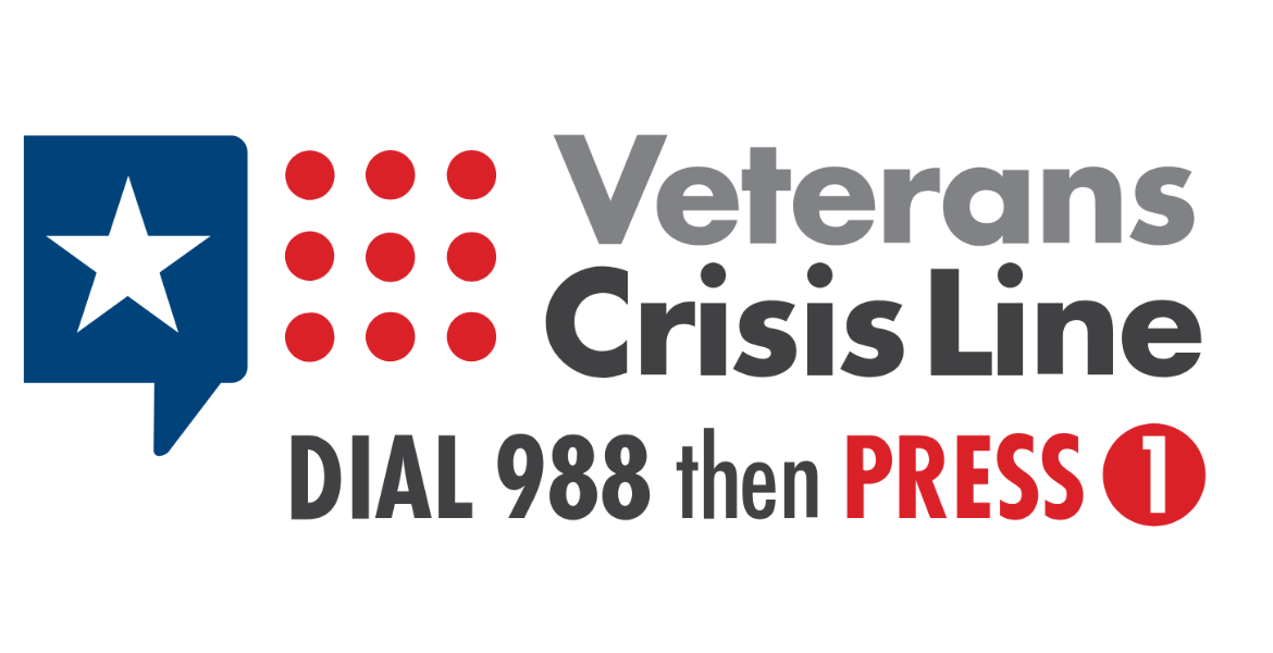 Veterans Crisis Line Dial 988 then press 1
