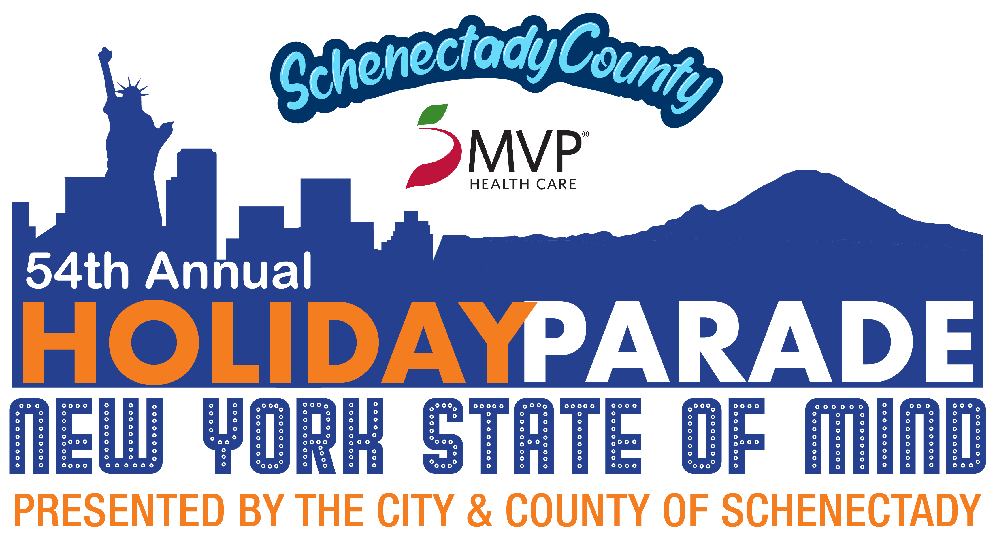 Blue silhouette of New York City and Adirondack Mountains with the text Schenectady County and MVP above the silhouette and 54th Annual Holiday Parade, New York State of Mind, Presented by the City and County of Schenectady below.