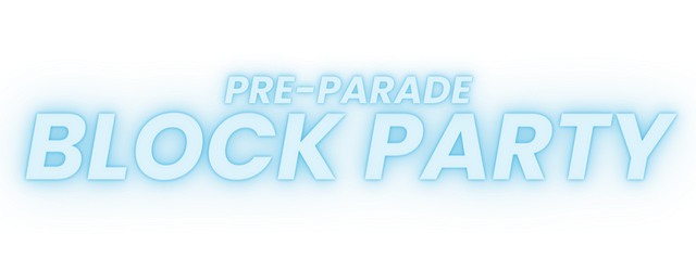 Logo Text: Pre-Parade Block Party