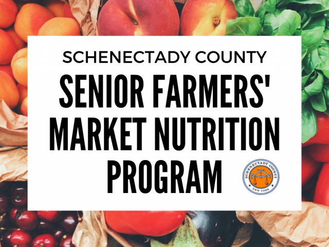 Schenectady County Senior Farmers' Market Nutrition Program