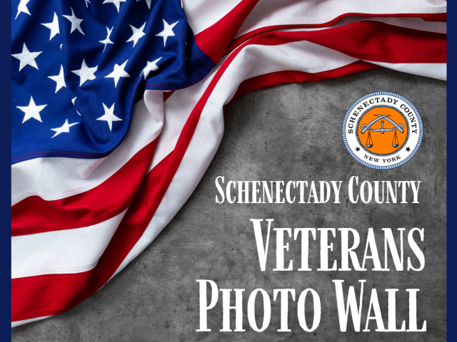 Graphic with American Flag, Schenectady County Seal and Text: Schenectady County Veterans Photo Wall, Help Us Honor Those Who Served!